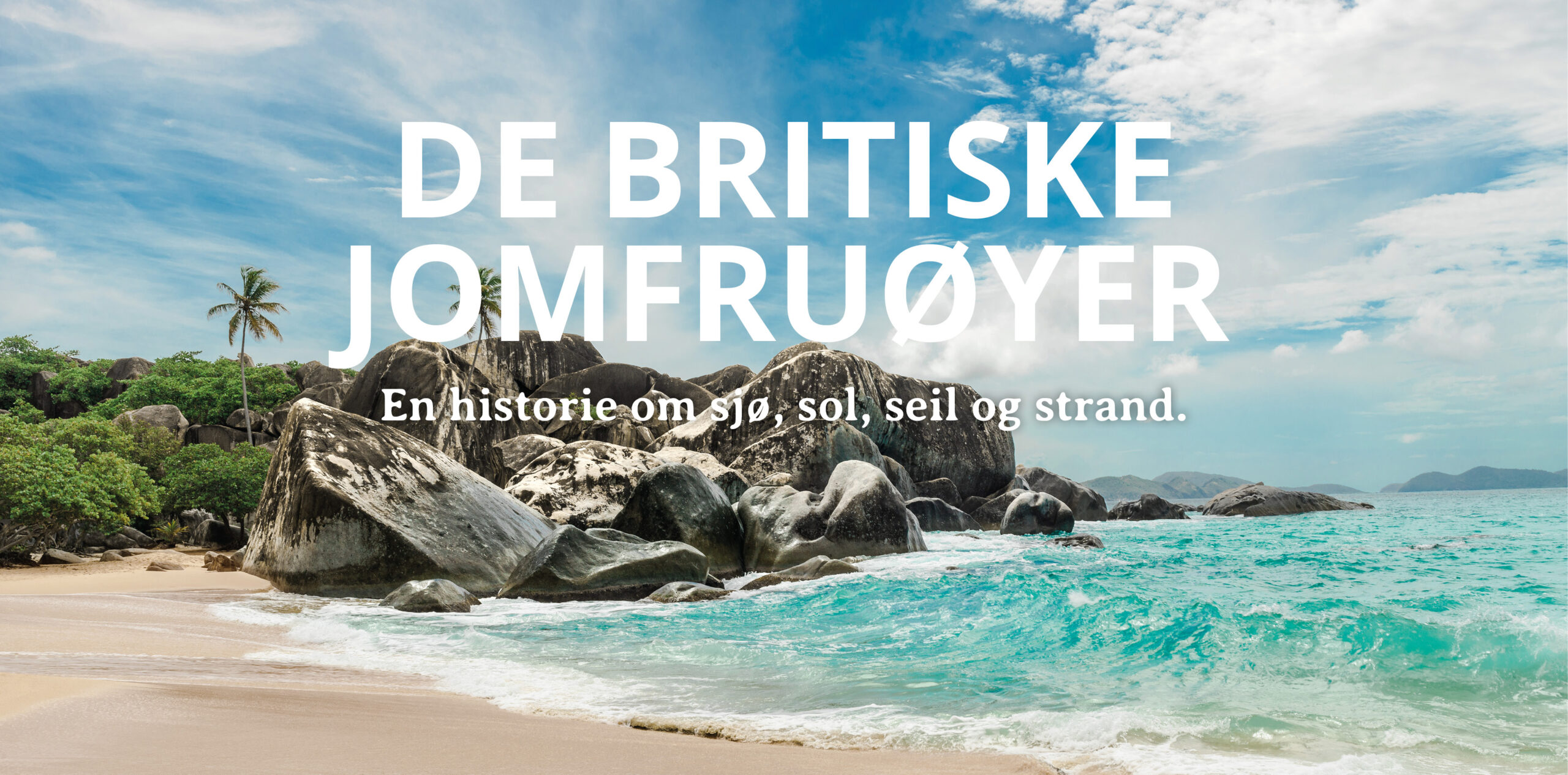 BVI Oppdag de britiske jomfruøyene